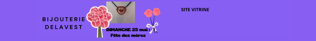 BIJOUTERIE DELAVEST